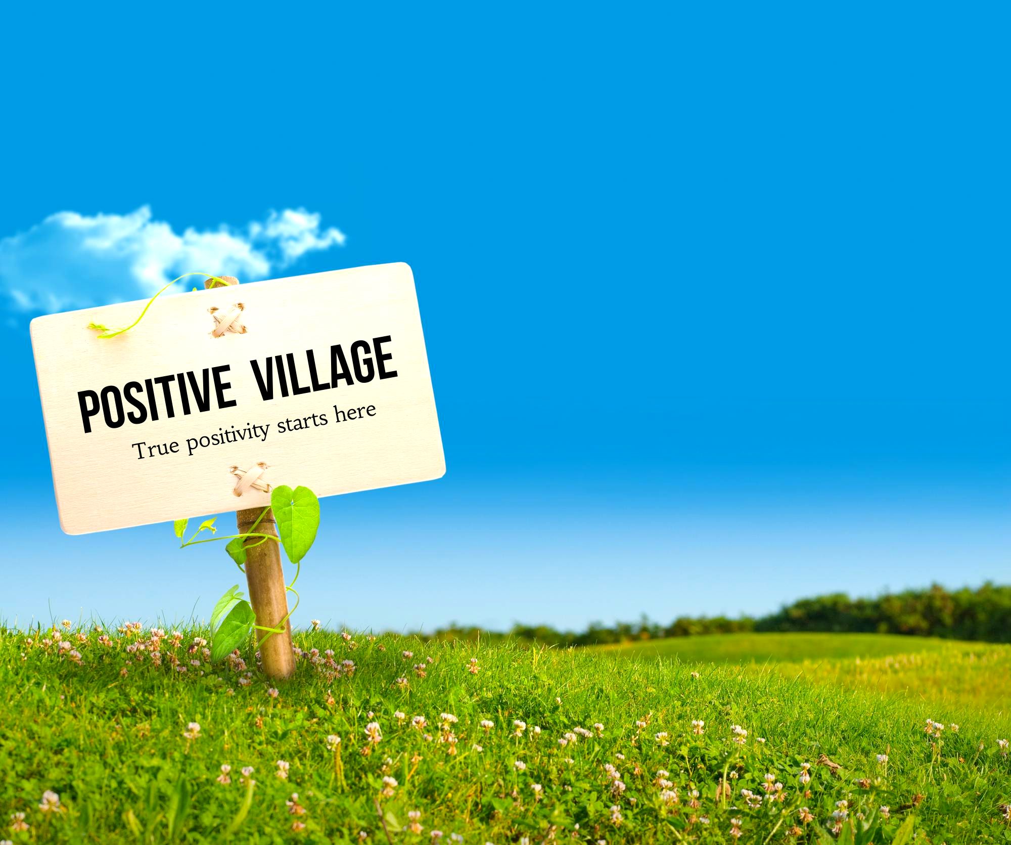 Positive Village-philosophy park