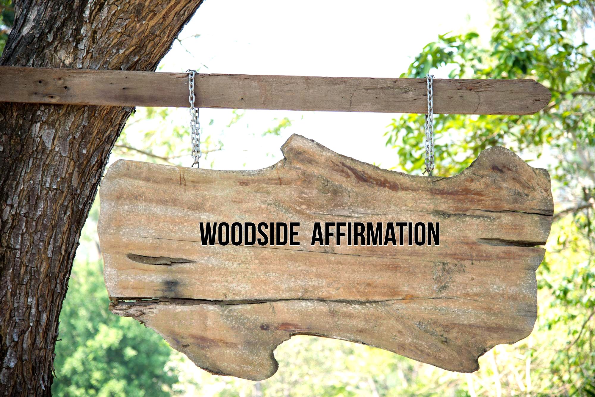 Woodside affirmation-philosophy park